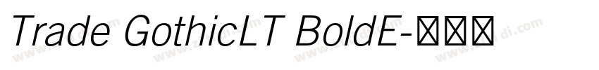 Trade GothicLT BoldE字体转换
